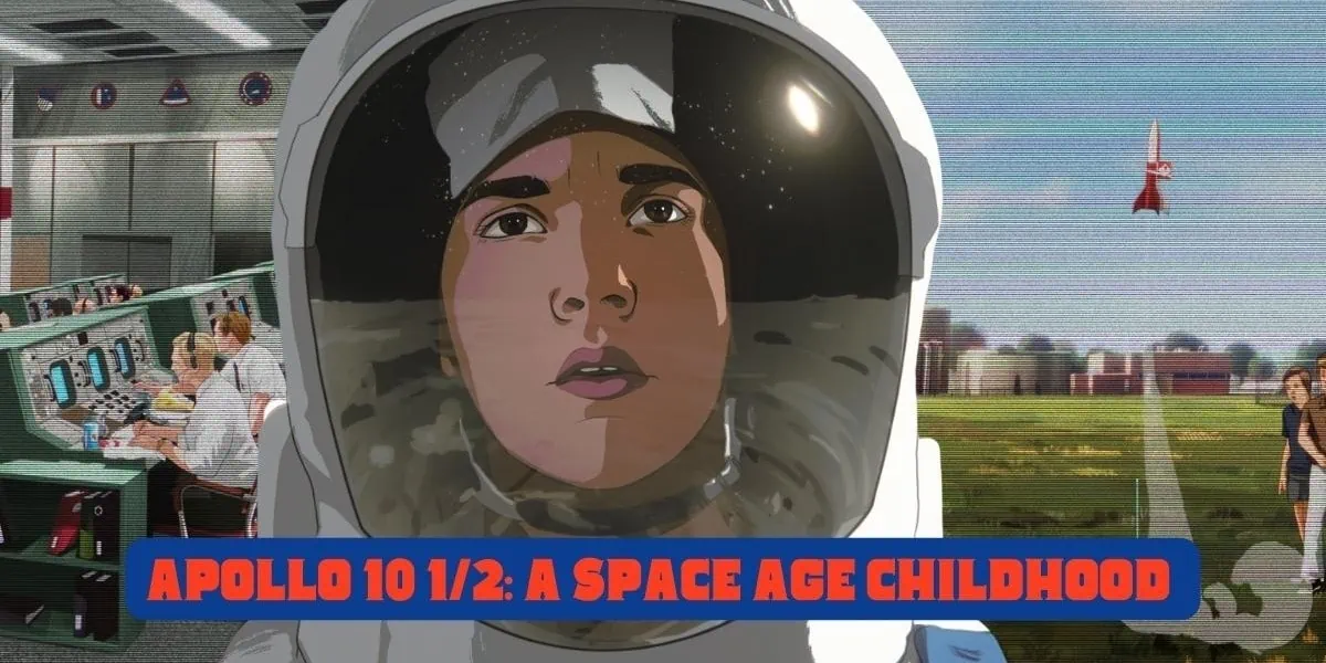 Apollo-10 1/2 A Space Age Childhood