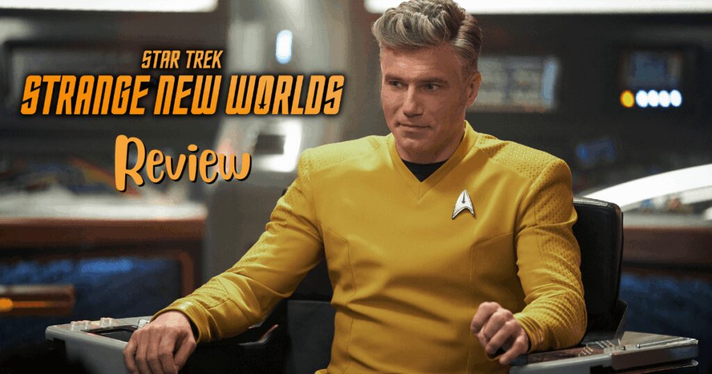 Paramount+ original series STAR TREK: STRANGE NEW WORLDS.
