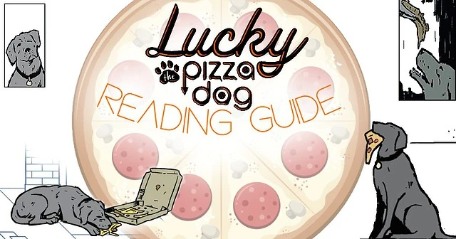 Lucky the Pizza dog comics reading guide