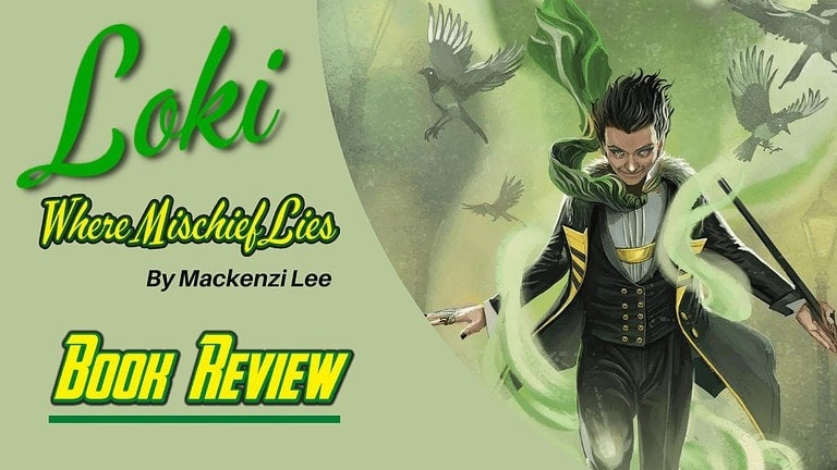 Loki Where Mischief Lies
