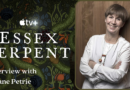 The Essex Serpent - Interview with Jane Petrie