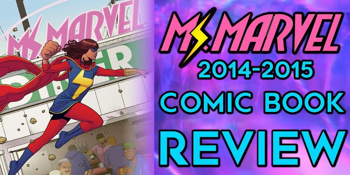 Review of Ms Marvel comic book run by G Willow Wilson