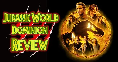 Review of Jurassic World Dominion