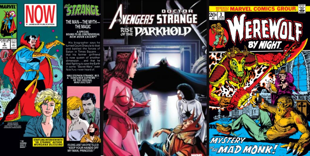 Werewolf by Night, Avengers, Doctor Strange and the Darkhold