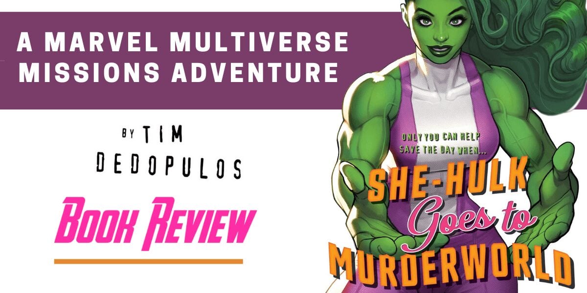 She-Hulk Goes to Murderworld