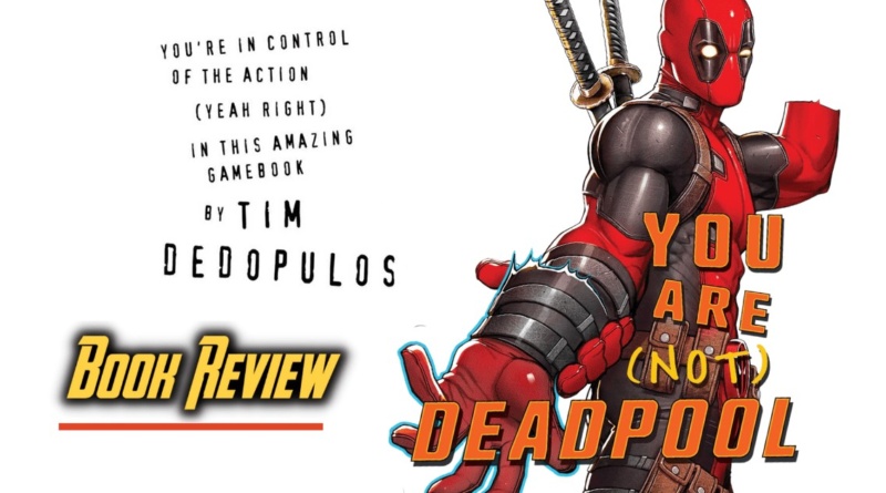 You Are (Not) Deadpool Banner