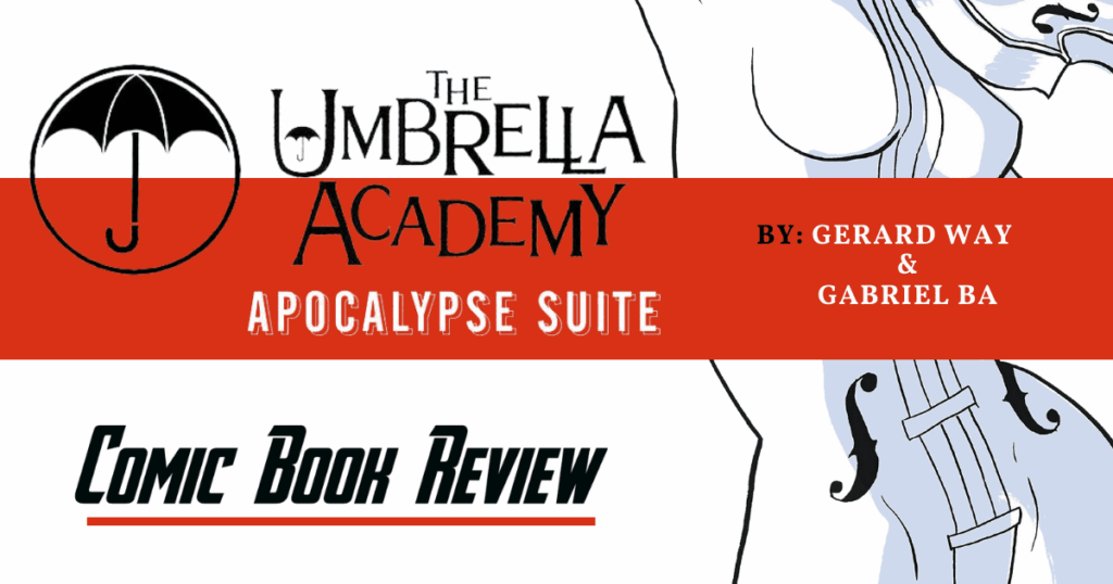 The Umbrella Academy- Apocalypse Suite
