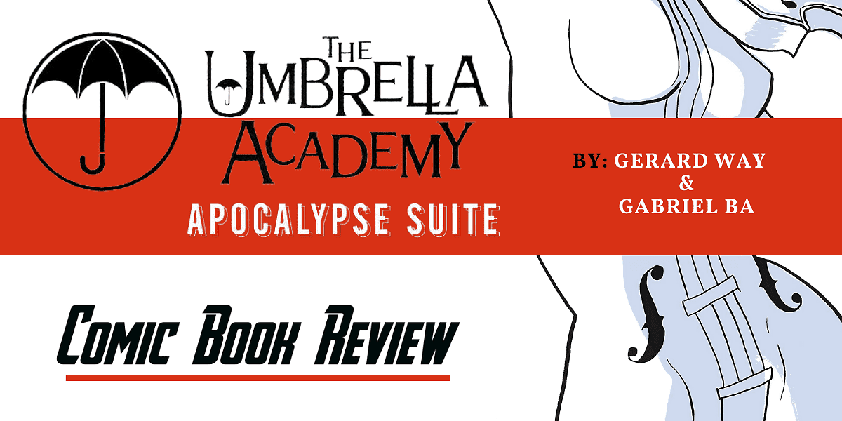 The Umbrella Academy- Apocalypse Suite