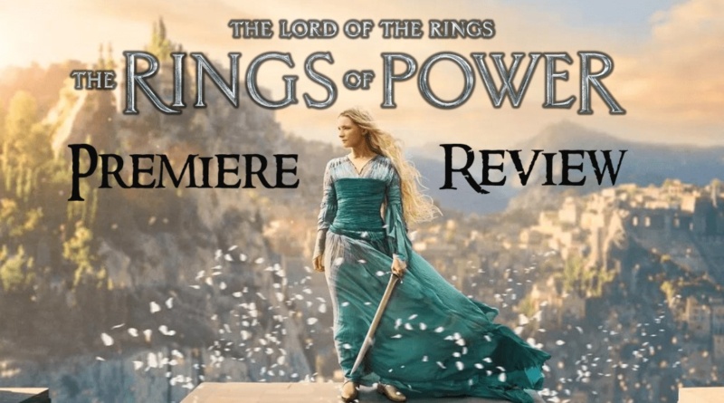 The Rings of Power Premiere Review Banner