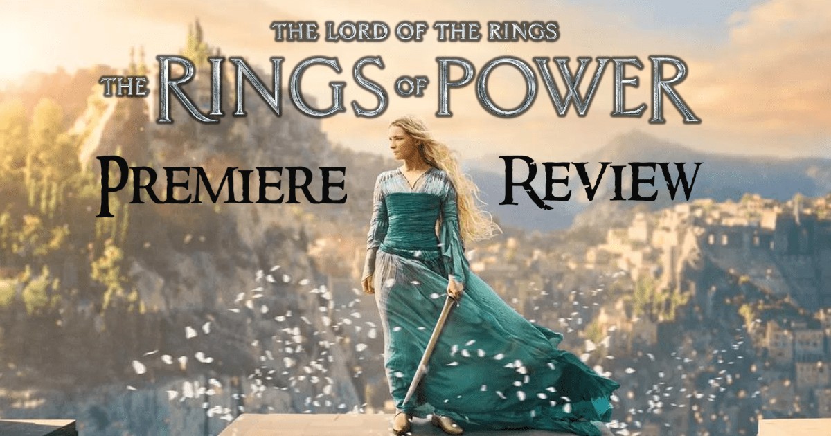 Review: 'The Lord of the Rings: The Rings of Power' -- Worth It?