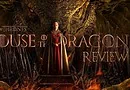 House of dragon review