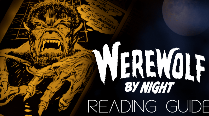 werewolf by night reading guide