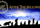 Lord of the Rings After the Fellowship Banner