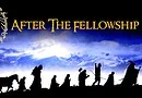 Lord of the Rings After the Fellowship Banner