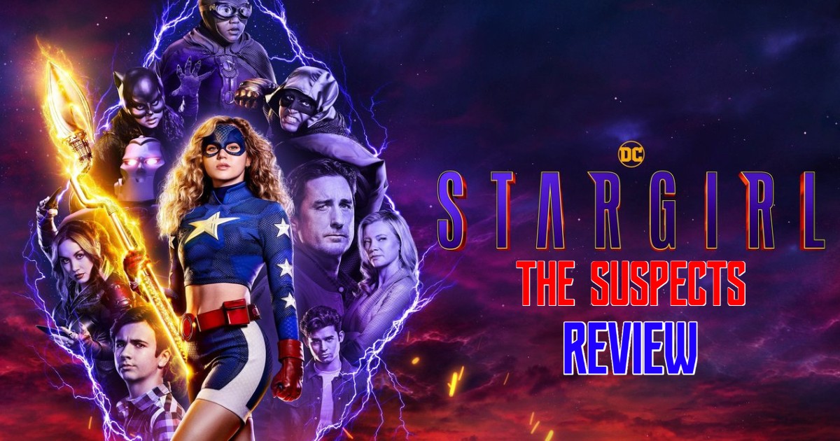 Stargirl: Frenemies "The Suspects" Banner