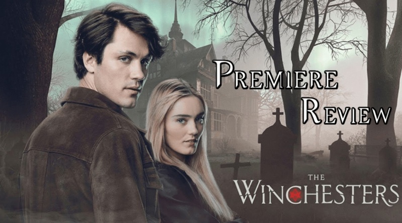 The Winchesters Premiere Review Banner