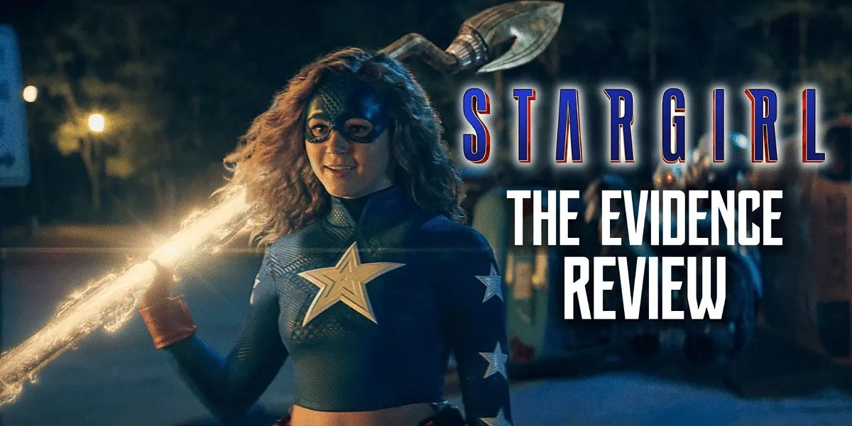 Stargirl The Evidence Review Banner