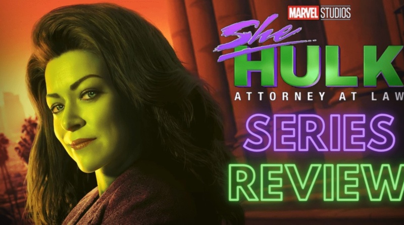 She-Hulk: Attorney at Law season one series review banner