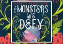 The Monsters We Defy Banner