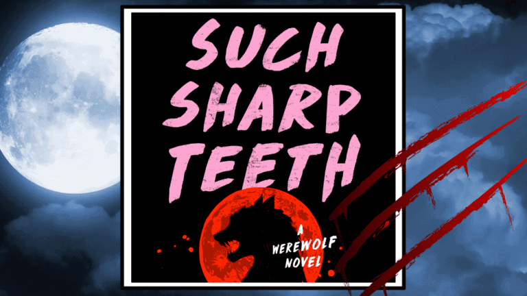 Such Sharp Teeth Review Banner