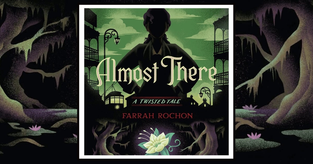 Almost There A Twisted Tale by Farrah Rochon - A Twisted Tale, Black  History Month - Princess, The Princess and the Frog Books