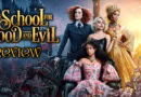 The School for Good and Evil Review Banner