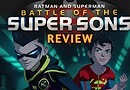 battle-of-the-super-sons-review
