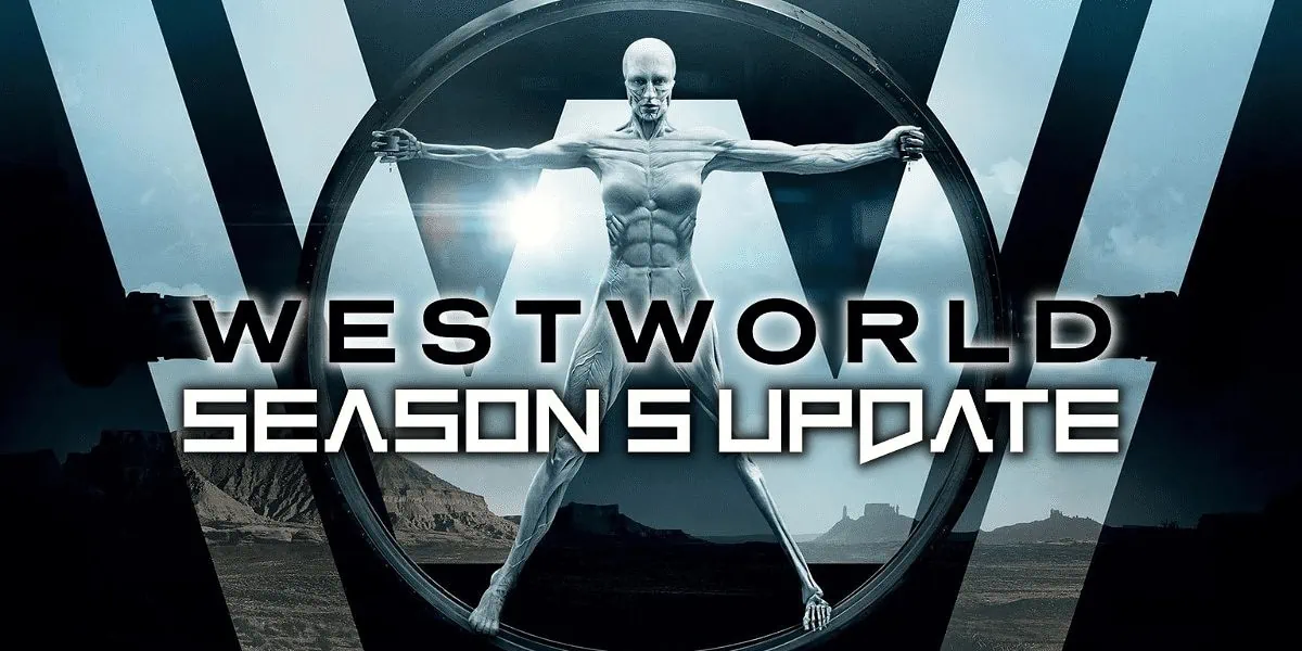 WestWorld season 5