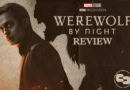 Werewolf by Night Review Banner