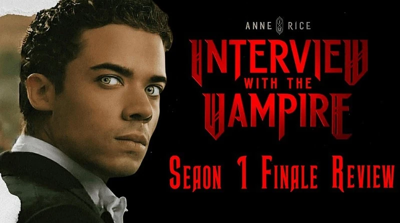 Interview With The Vampire Season 1 finale review banner