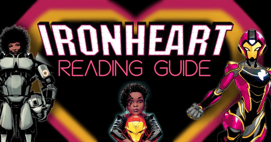 Ironheart reading guide