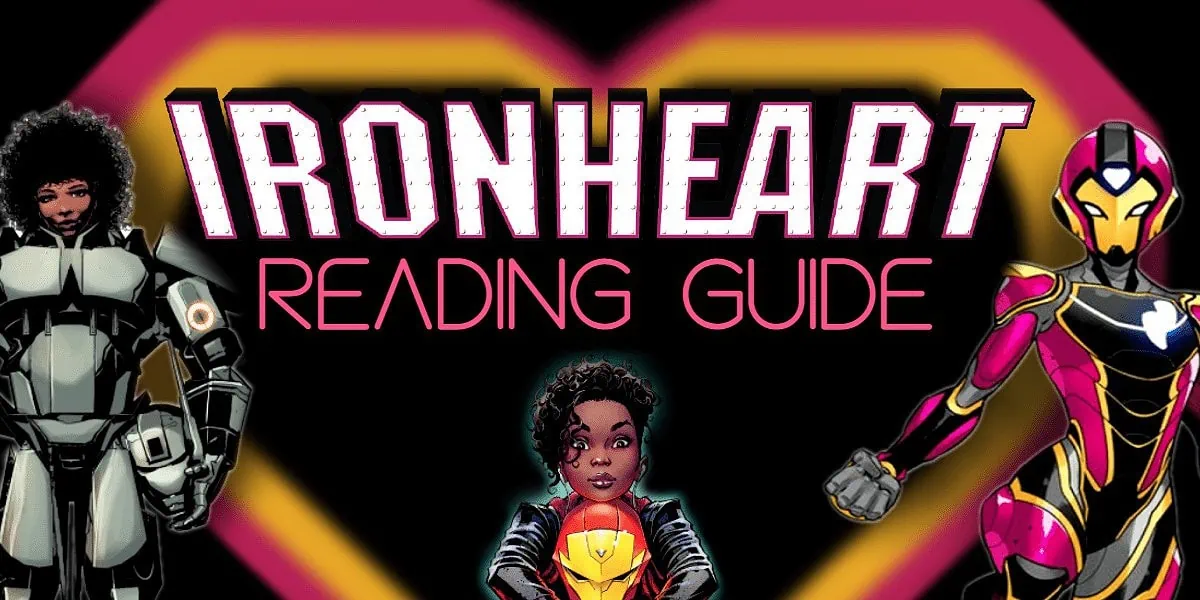 Ironheart reading guide