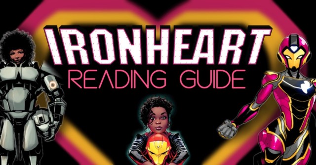 Ironheart Comics Reading Guide