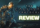 the callisto protocol review