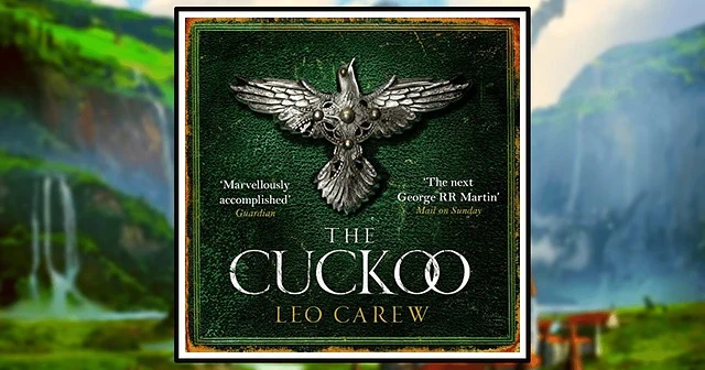 The Cuckoo A under the northern sky novel by leo carew