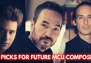 MCU composer picks