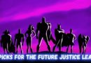 Picks Future Justice League