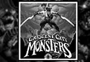 Crescent City Monsters Banner