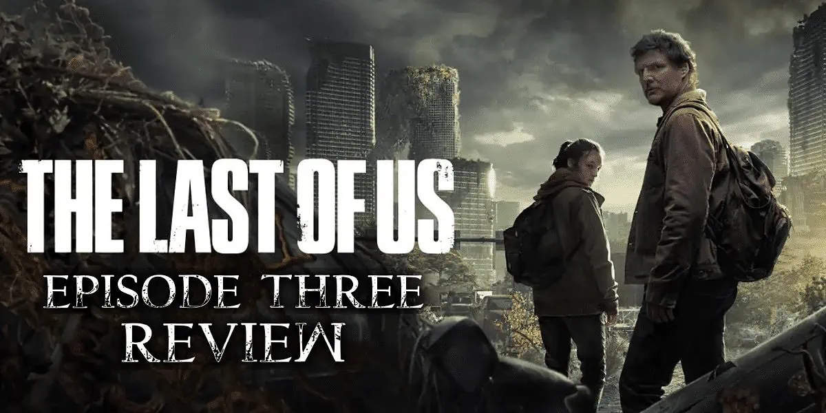 The Last of Us episode 3 Banner