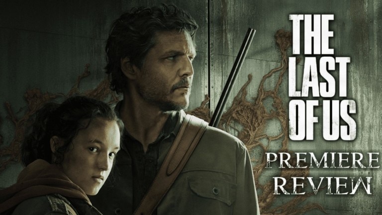 The last of Us Premiere Review Banner