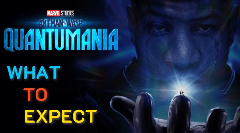 What to Expect: Ant-Man and the Wasp: Quantumania Banner