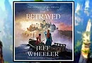 The Betrayed Dawing of Muirwood novel by Jeff Wheeler