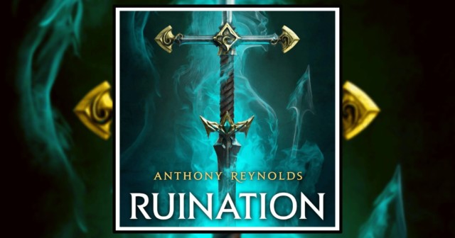 Ruination by Anthony Reynolds book review banner