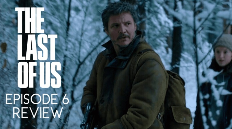 The Last of Us episode 6 Banner