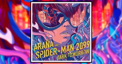 Araña and Spider-Man 2099: Dark Tomorrow Banner