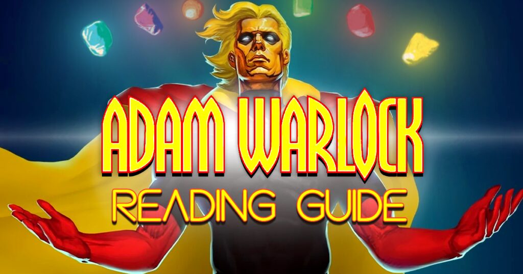 adam-warlock-reading-guide-06