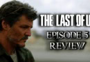 The Last of Us episode 5 banner