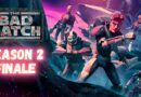 Star Wars: The Bad Batch season 2 finale banner