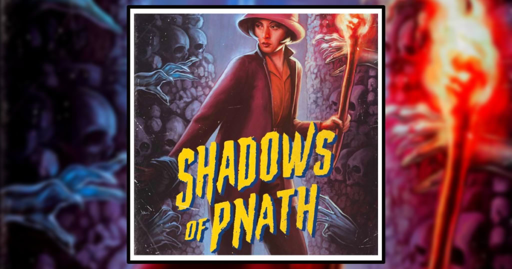 Shadows of Pnath Arkham horror Banner