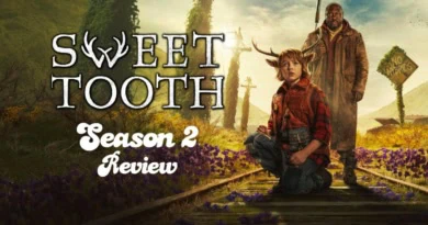 Sweet Tooth Season 2 Review Banner